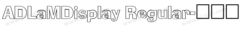 ADLaMDisplay Regular字体转换